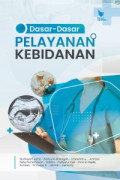 DASAR-DASAR PELAYANAN KEBIDANAN